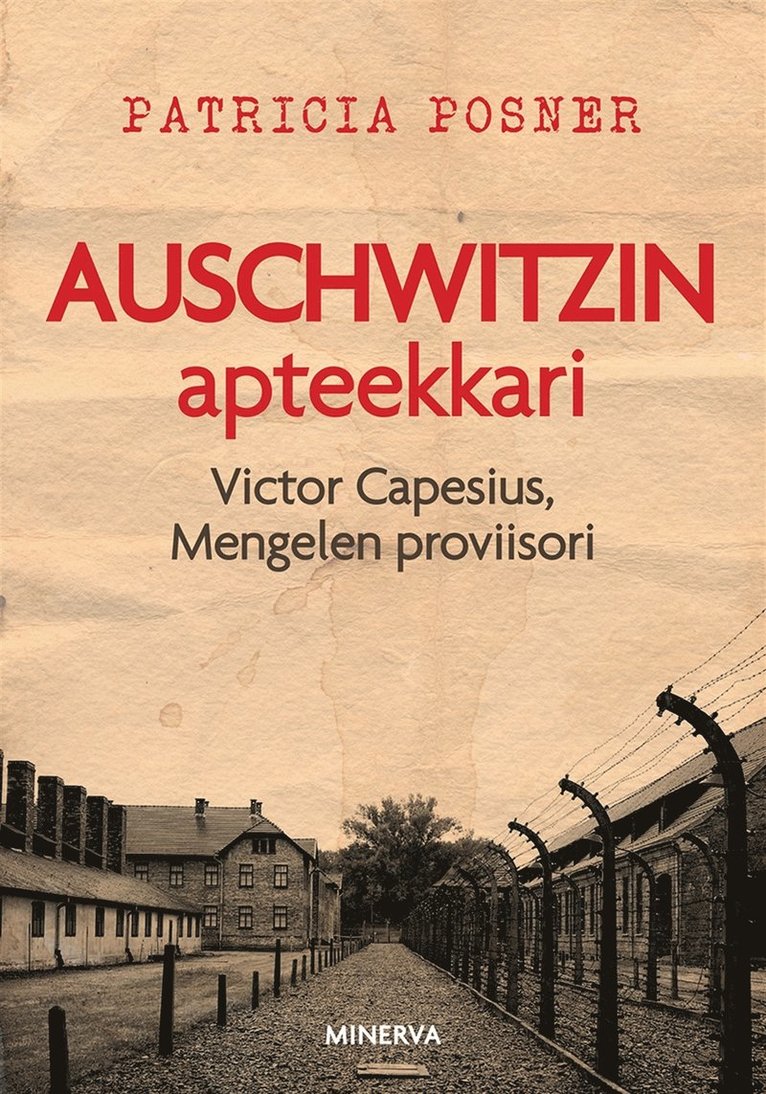 Patricia Posner - Auschwitzin apteekkari, E-bok