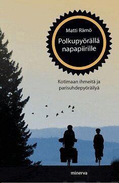 Matti Rämö - Polkupyörällä napapiirille, E-bok