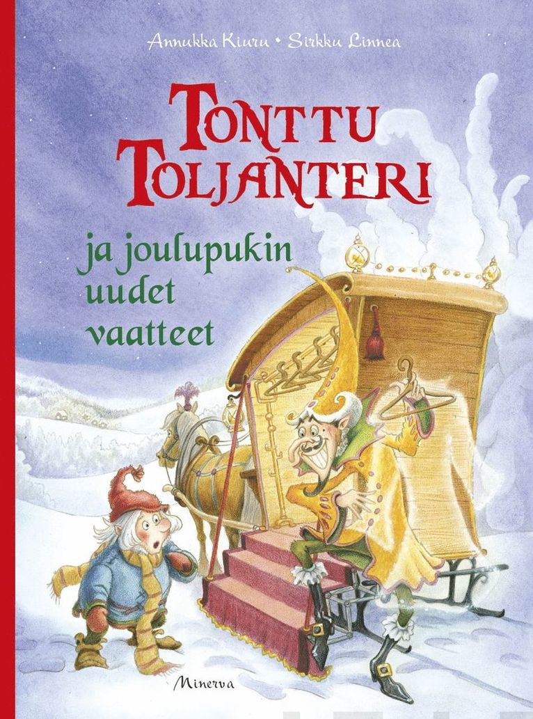 Annukka Kiuru - Tonttu Toljanteri ja joulupukin uudet vaatteet, E-bok