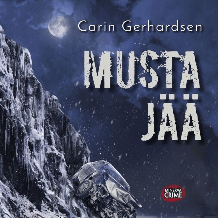 Carin Gerhardsen - Musta jää, Ljudbok