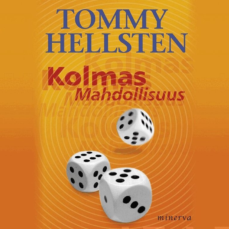 Tommy Hellsten - Kolmas mahdollisuus, Ljudbok