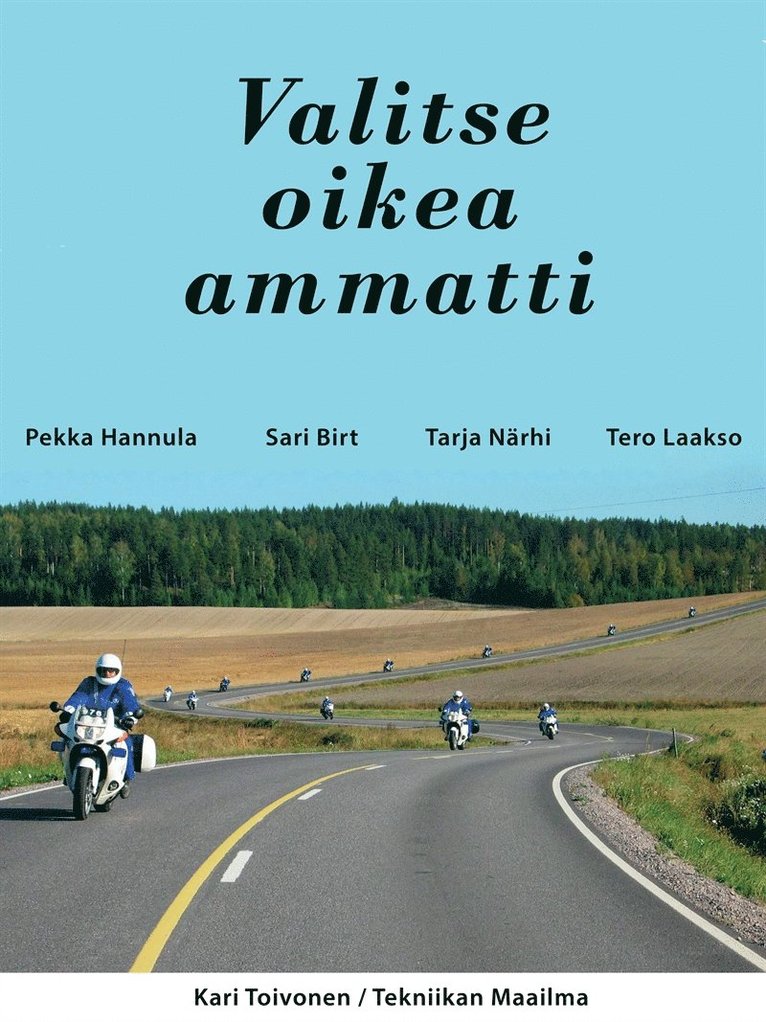 Pekka Hannula, Tarja Närhi, Sari Birt, Tero Laakso - Valitse oikea ammatti, E-bok