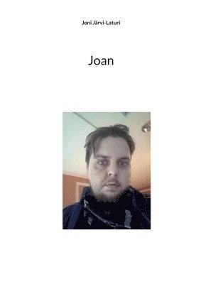 Joni Järvi-Laturi - Joan, Häftad