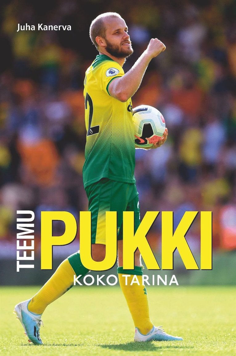 Juha Kanerva - Teemu Pukki, E-bok