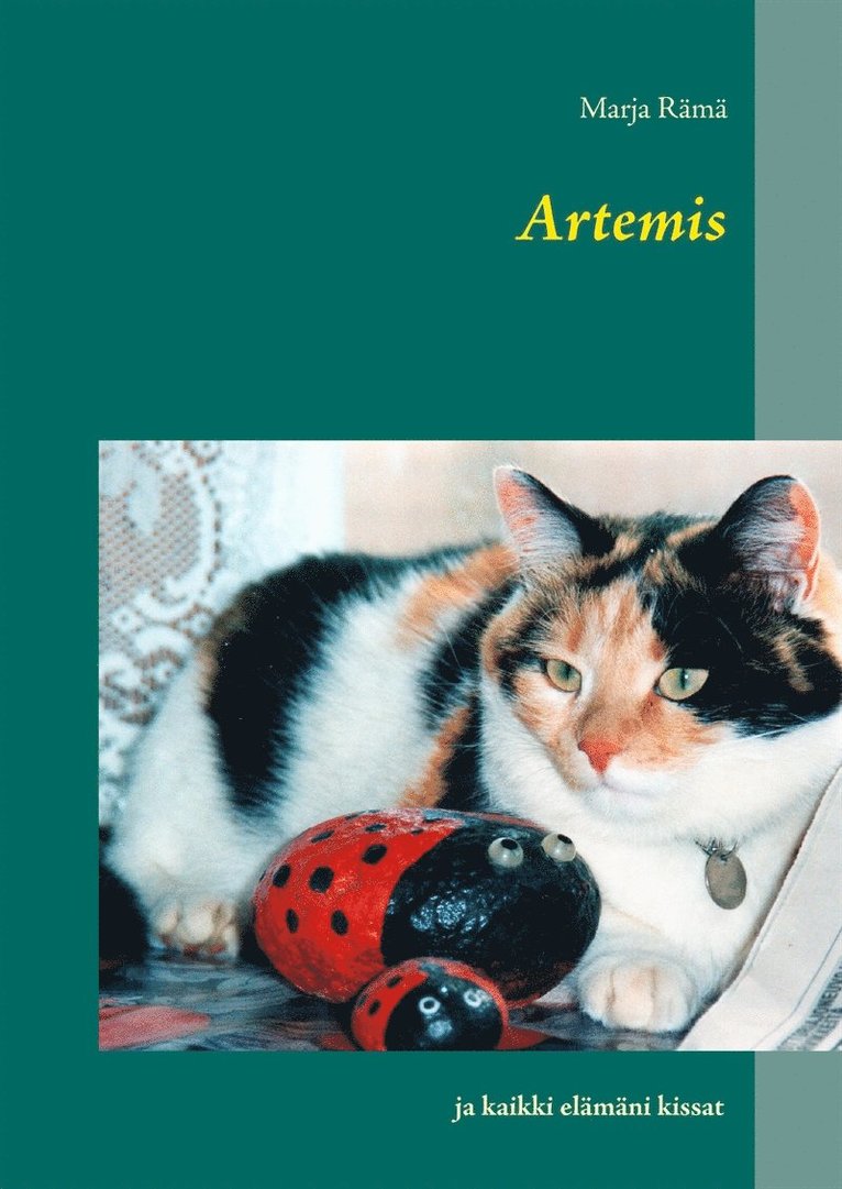 Marja Rämä - Artemis: ja kaikki elämäni kissat, E-bok
