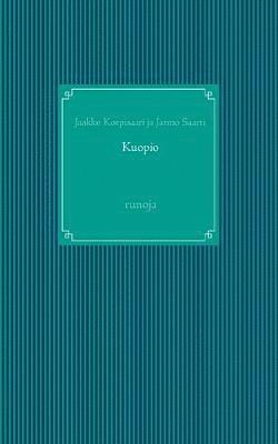 Jarmo Saarti, Jaakko Korpisaari - Kuopio, Häftad