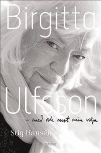 e-Bok Birgitta Ulfsson  med och mot min vilja