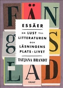 Tatjana Brandt - Fängslad, Häftad