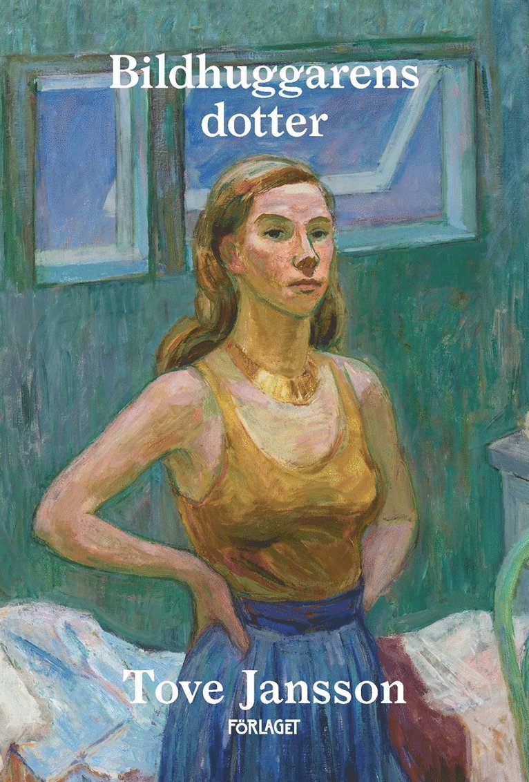 Tove Jansson - Bildhuggarens dotter, E-bok