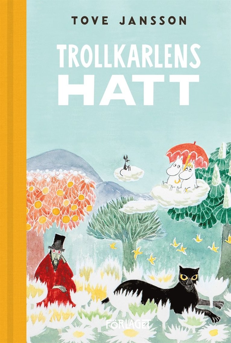 Tove Jansson - Trollkarlens hatt, E-bok