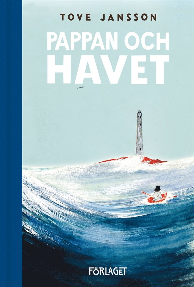 Tove Jansson - Pappan och havet, E-bok