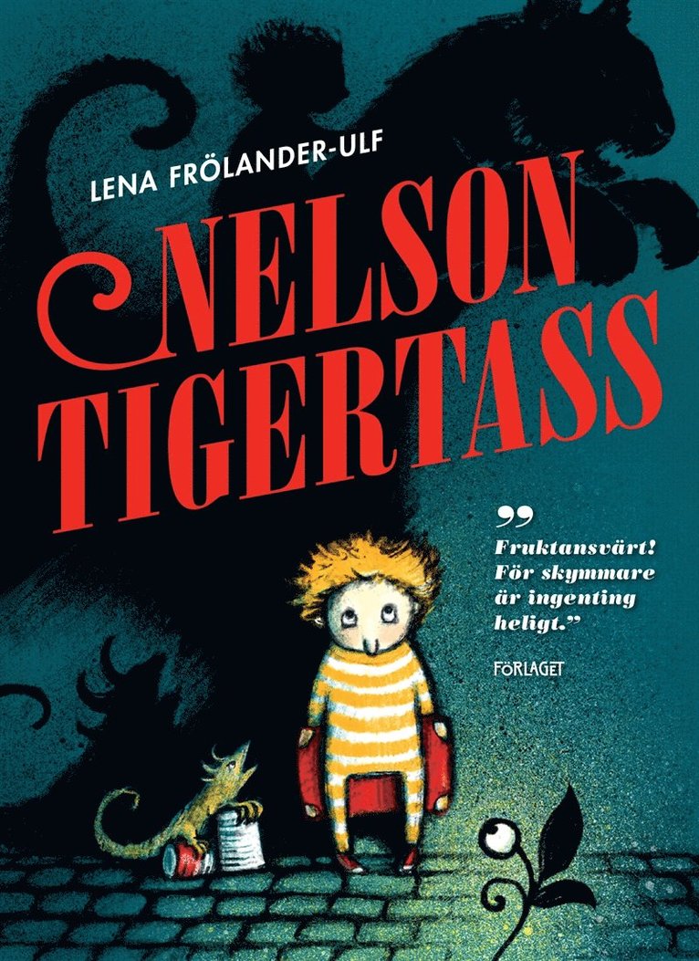 Lena Frölander-Ulf - Nelson Tigertass, E-bok