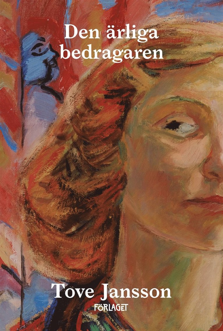 Tove Jansson - Den ärliga bedragaren, E-bok