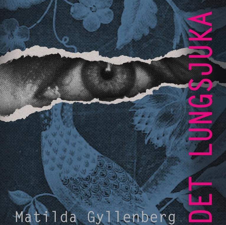 Matilda Gyllenberg - Det lungsjuka huset, Ljudbok