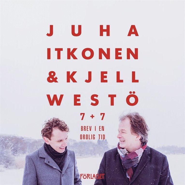 Juha Itkonen, Kjell Westö - 7+7 Brev i en orolig tid, Ljudbok