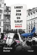 Landet som ter sig sjlvt : att leva med Brexit