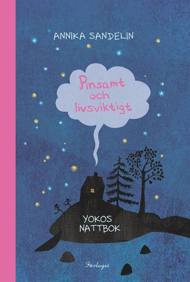 Annika Sandelin - Pinsamt och livsviktigt, E-bok