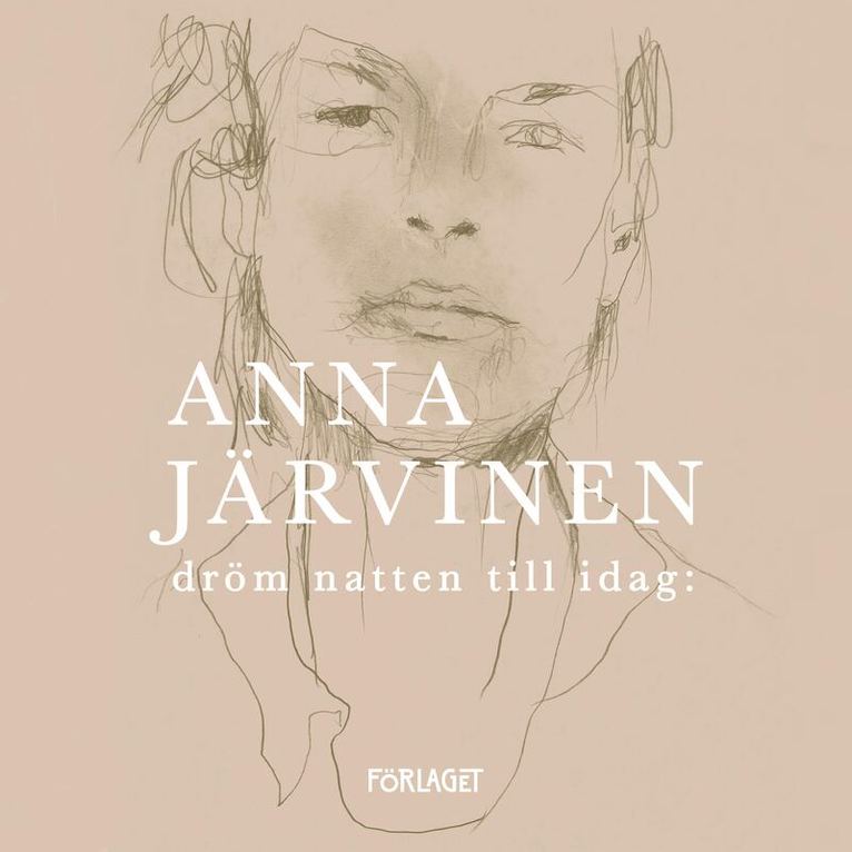 Anna Järvinen - Dröm natten till idag, Ljudbok