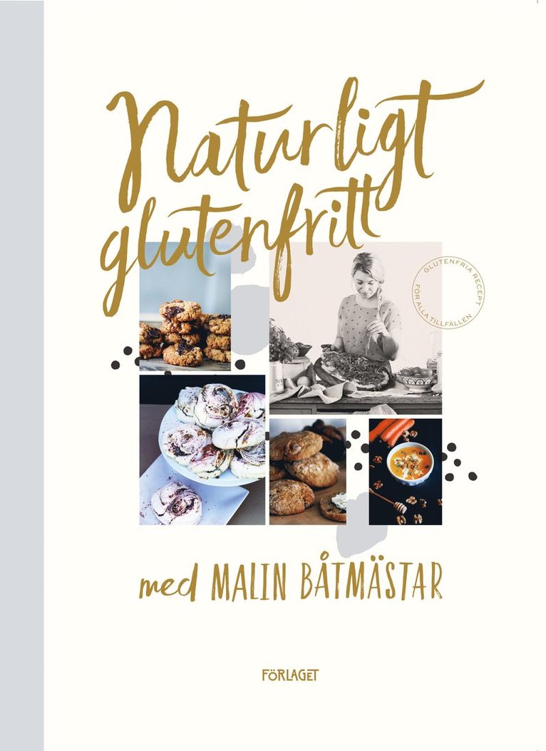 Malin Båtmästar - Naturligt glutenfritt, E-bok