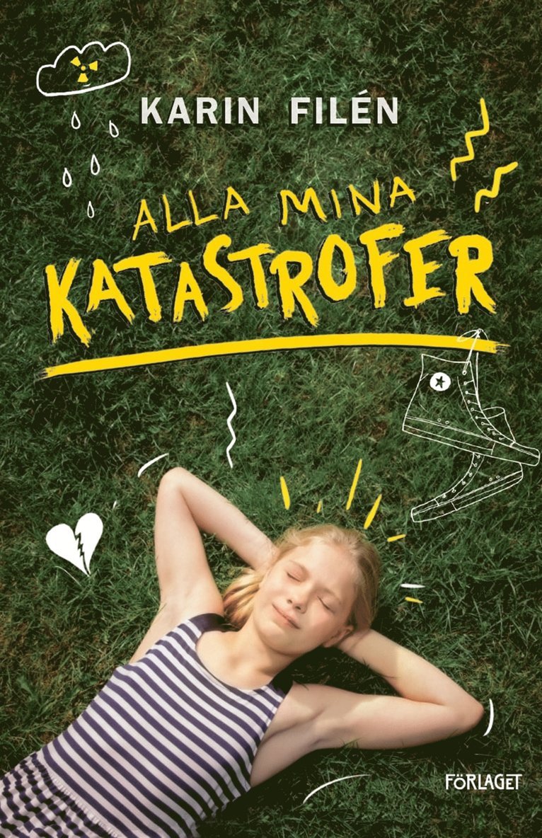 Karin Filén - Alla mina katastrofer, E-bok