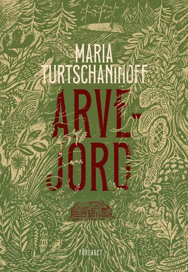 Maria Turtschaninoff Arvejord