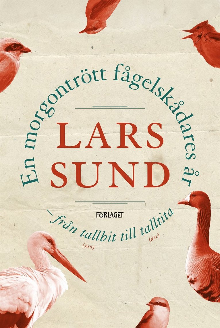 Lars Sund - En morgontrött fågelskådares år, E-bok