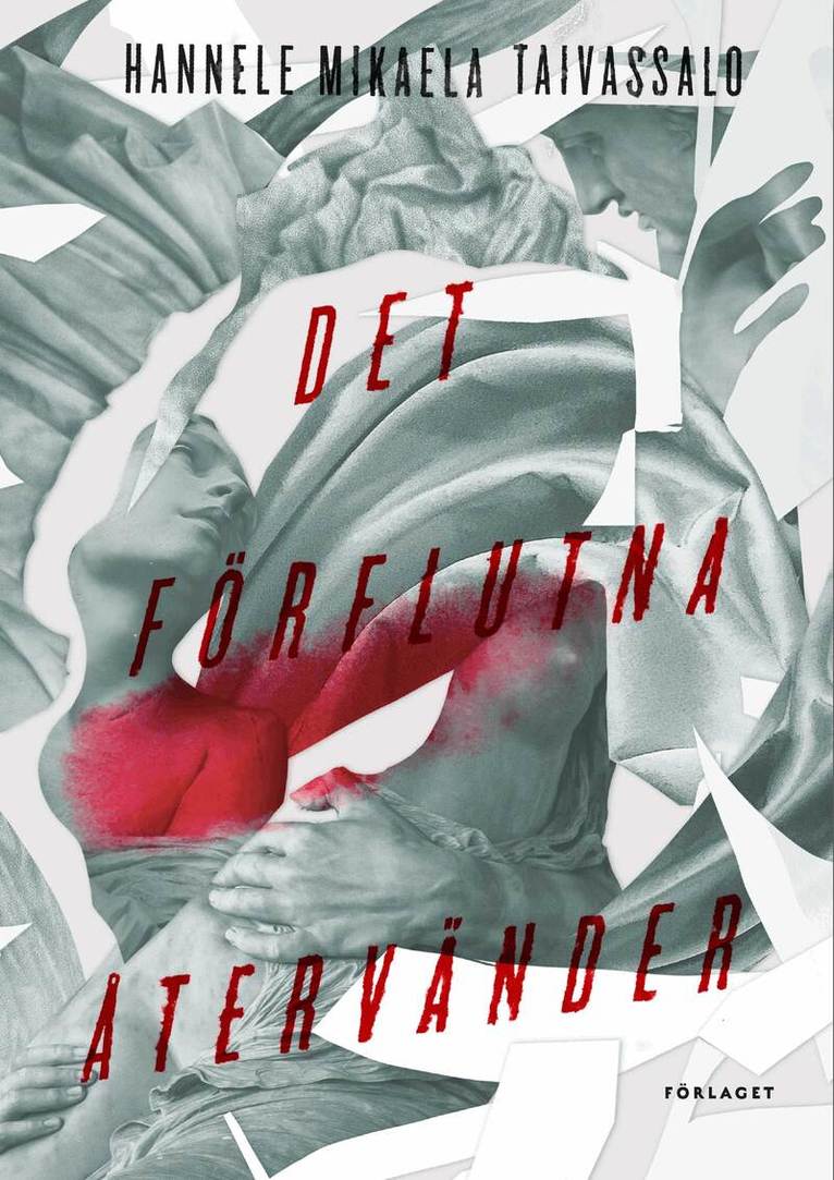 Hannele Mikaela Taivassalo - Det förflutna återvänder, E-bok