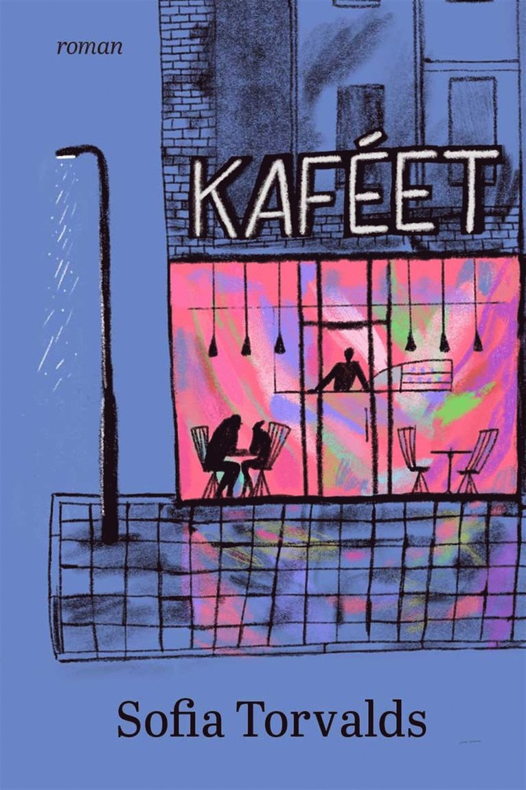 Sofia Torvalds - Kaféet, E-bok