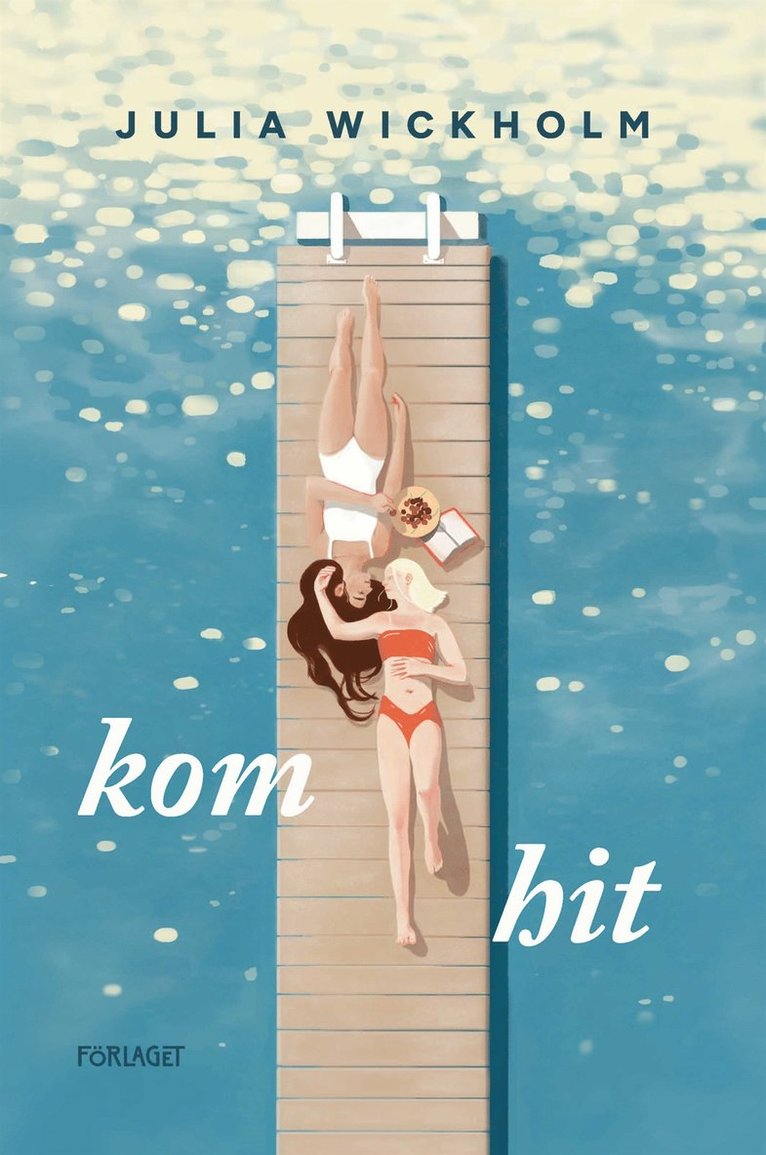 Julia Wickholm - Kom hit, E-bok