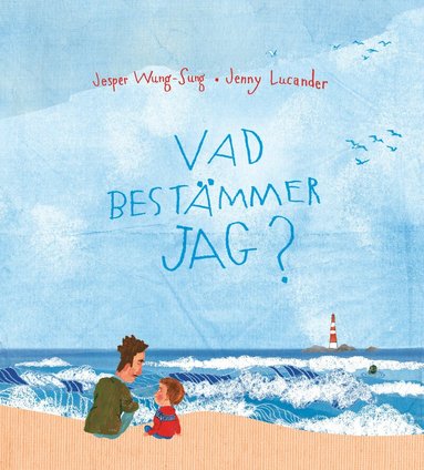 Jesper Wung-Sung - Vad bestämmer jag?, Inbunden