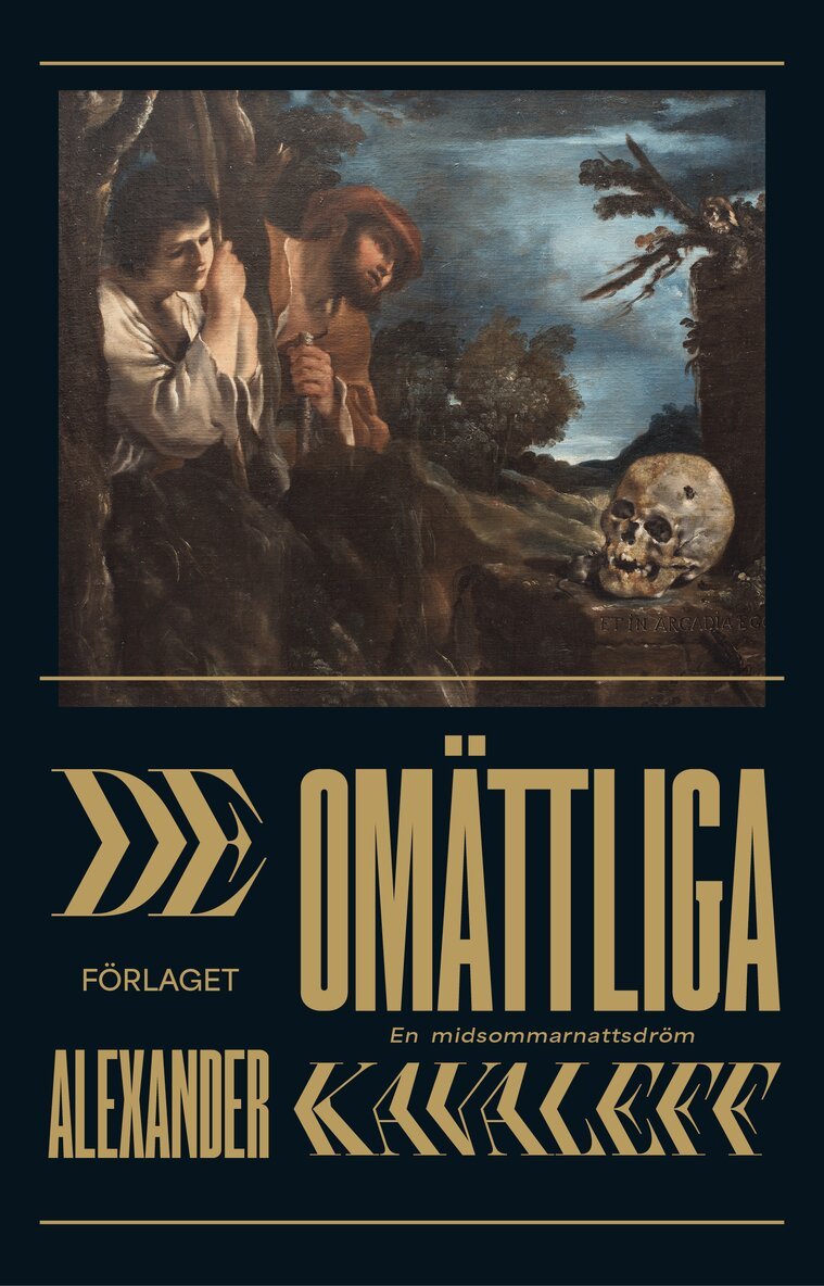 Alexander Kavaleff - De omättliga : en midsommarnattsdröm, E-bok