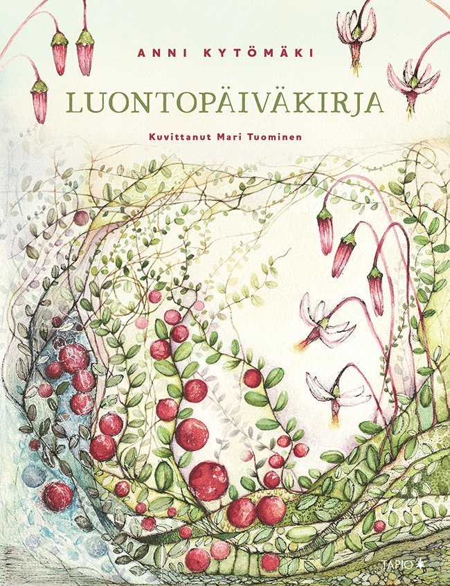 Anni Kytömäki - Luontopäiväkirja, E-bok