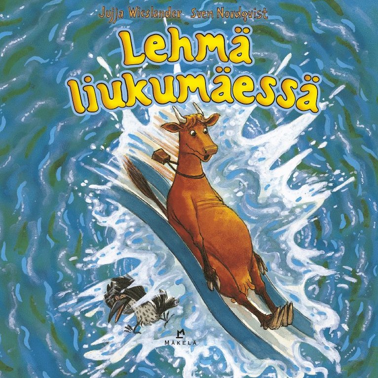Jujja Wieslander - Lehmä liukumäessä, Ljudbok