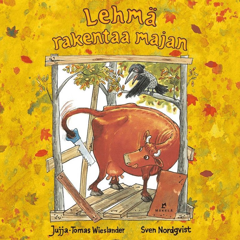 Jujja Wieslander, Tomas Wieslander - Lehmä rakentaa majan, Ljudbok