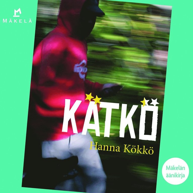 Hanna Kökkö - Kätkö, Ljudbok