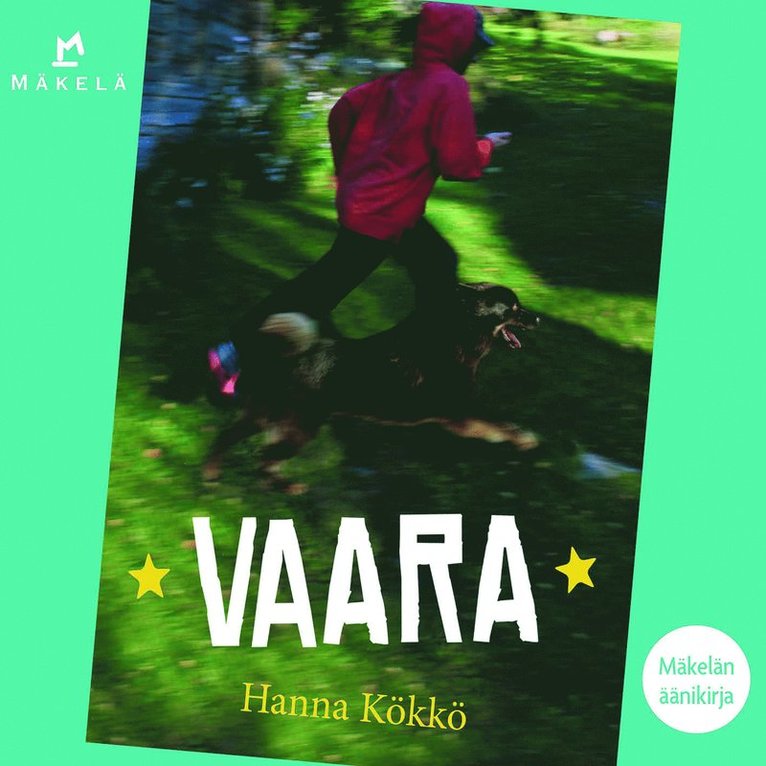Hanna Kökkö - Vaara, Ljudbok