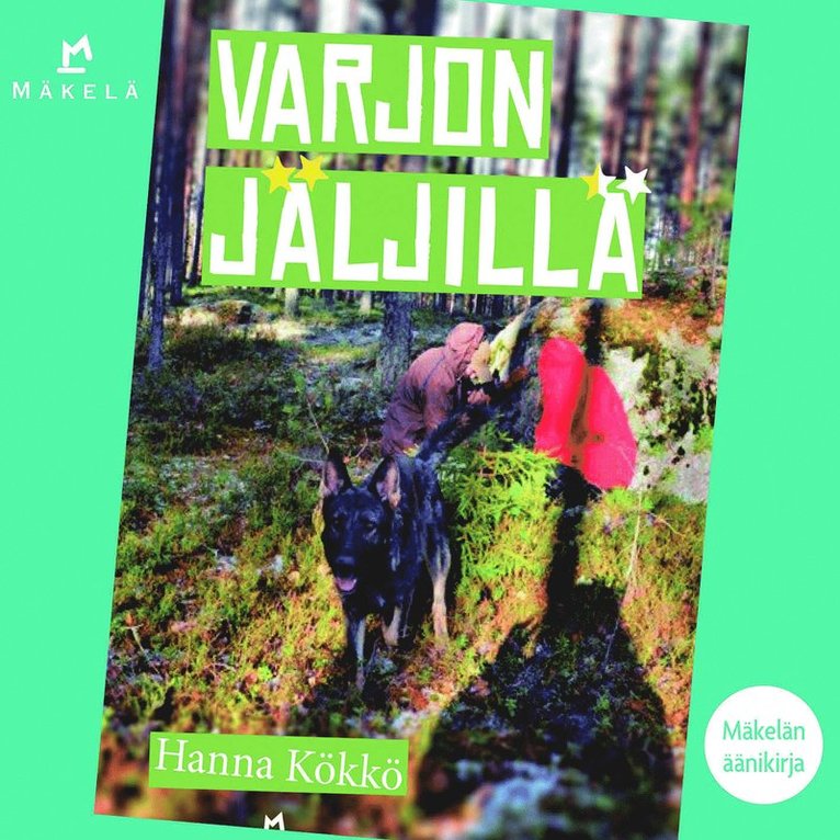 Hanna Kökkö - Varjon jäljillä, Ljudbok