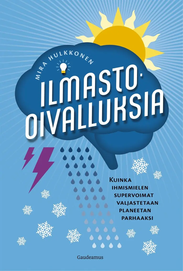 Mira Hulkkonen - Ilmasto-oivalluksia, E-bok. Tillgänglighet: Lägg i varukorg