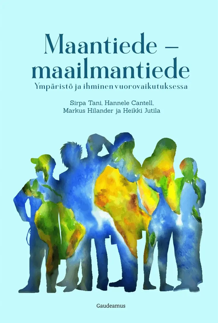 Hannele Cantell, Sirpa Tani, Markus Hilander, Heikki Jutila - Maantiede – maailmantiede, E-bok. Tillgänglighet: Lägg i varukorg