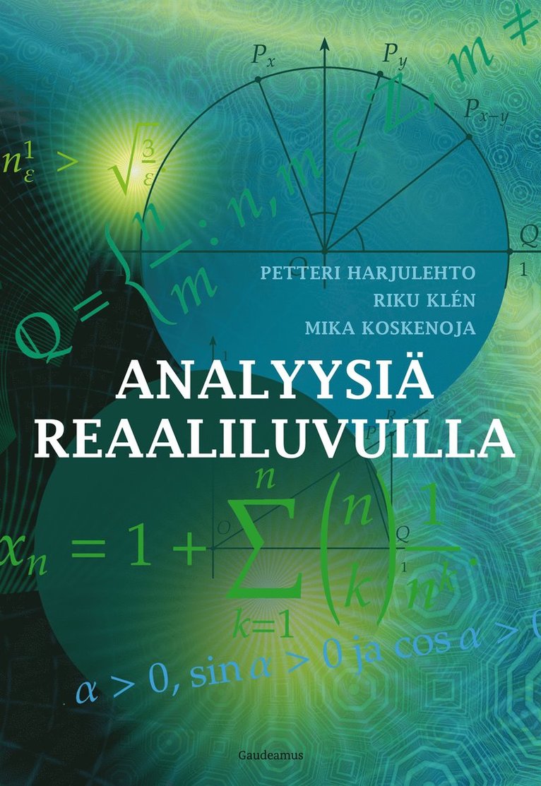 Petteri Harjulehto, Riku Klén, Mika Koskenoja - Analyysiä reaaliluvuilla, E-bok