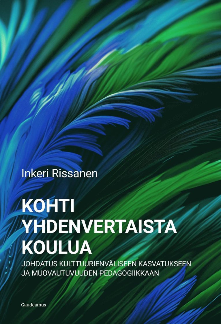 Inkeri Rissanen - Kohti yhdenvertaista koulua, E-bok