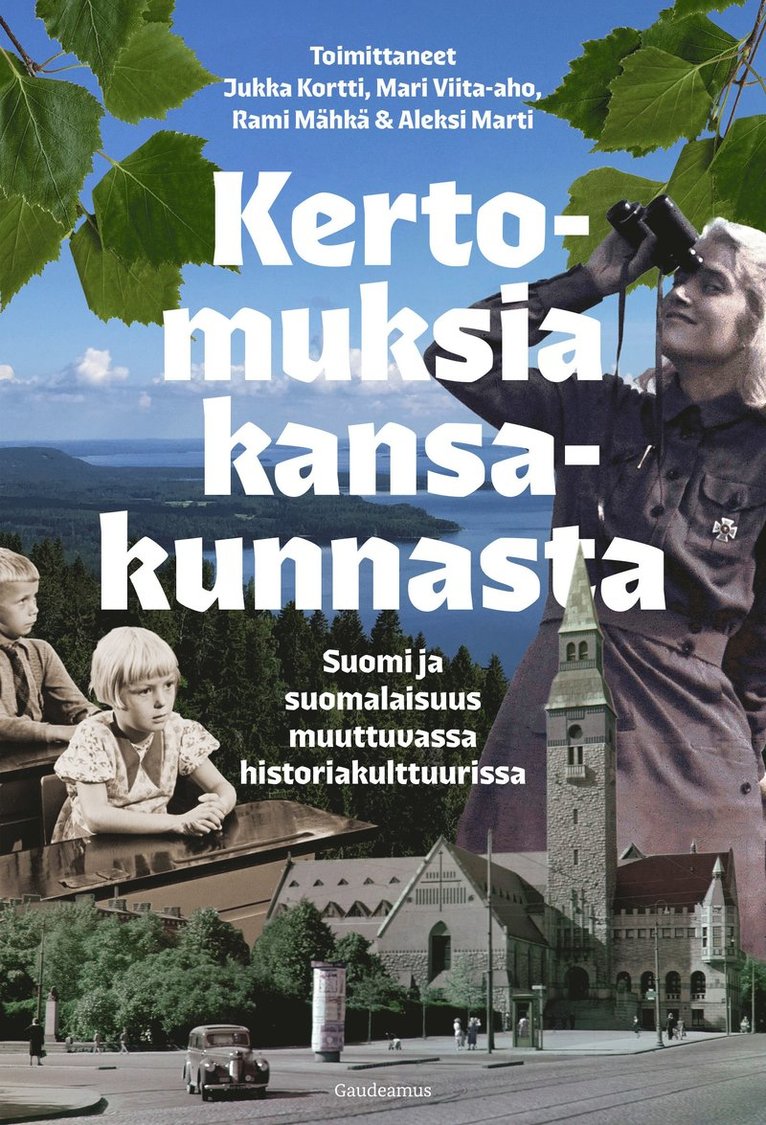 Jukka Kortti, Rami Mähkä, Mari Viita-aho, Aleksi Marti - Kertomuksia kansakunnasta, E-bok