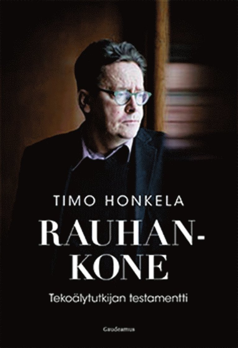Timo Honkela - Rauhankone, E-bok