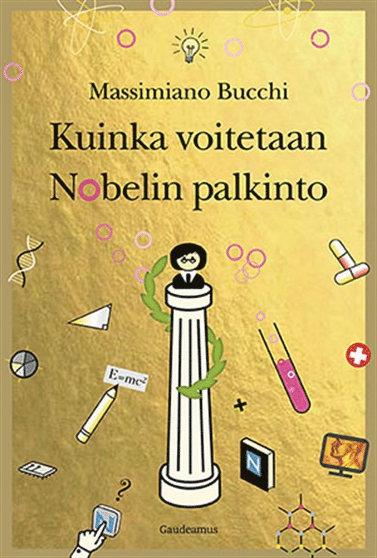 Massimiano Bucchi - Kuinka voitetaan Nobelin palkinto, E-bok