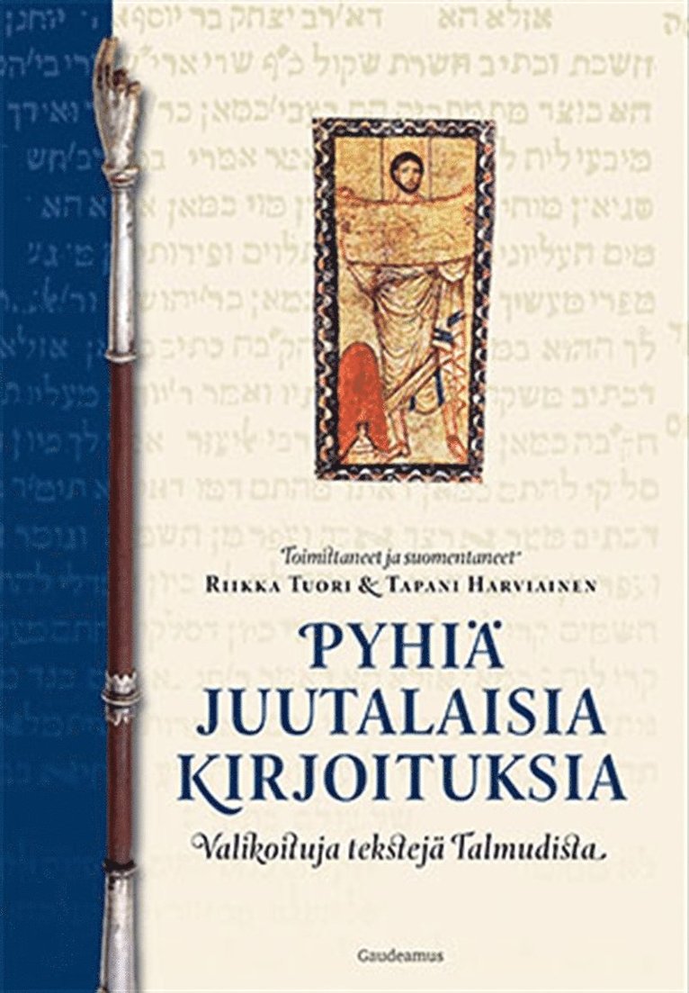 Tapani Harviainen, Riikka Tuori - Pyhiä juutalaisia kirjoituksia, E-bok