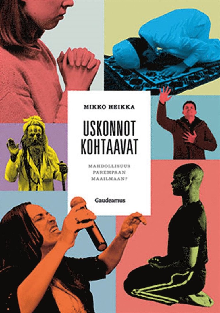 Mikko Heikka - Uskonnot kohtaavat, E-bok