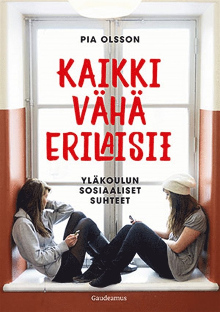 Pia Olsson - Kaikki vähä erilaisii, E-bok