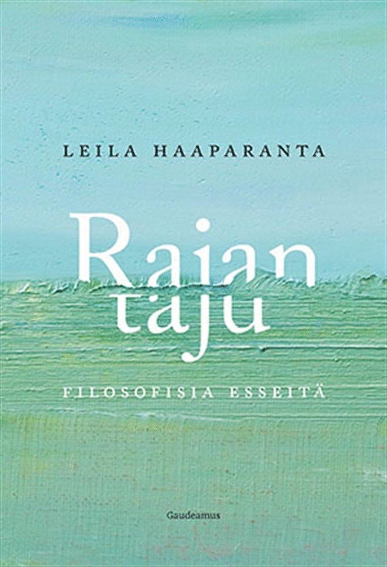 Leila Haaparanta - Rajan taju, E-bok