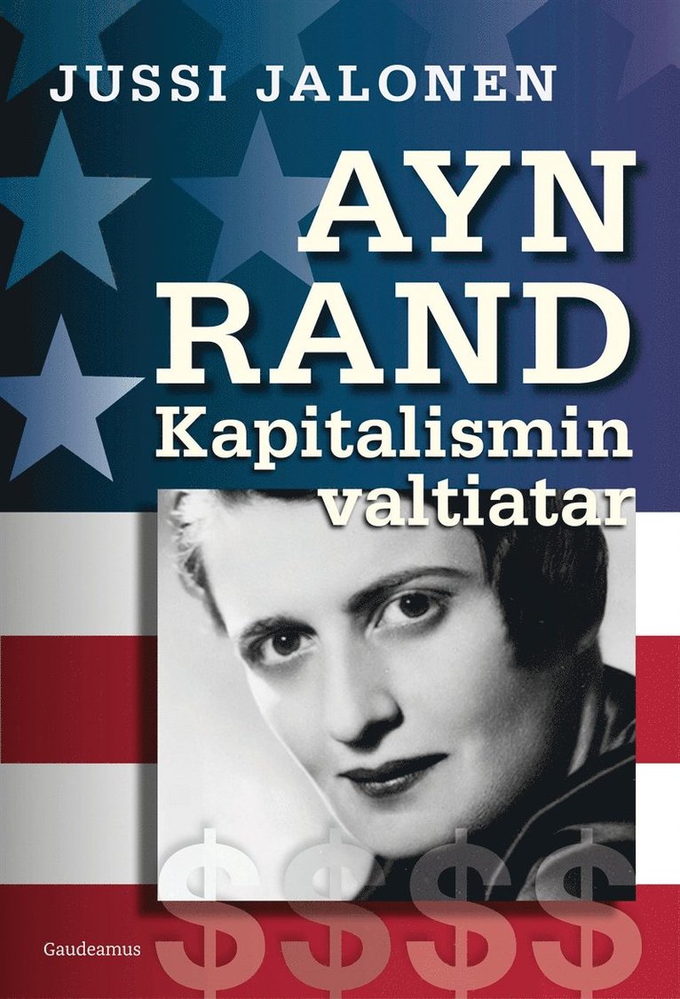 Jussi Jalonen - Ayn Rand – kapitalismin valtiatar, E-bok