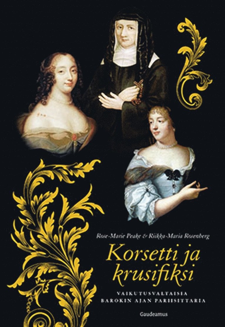 Rose-Marie Peake, Riikka-Maria Rosenberg - Korsetti ja krusifiksi, E-bok